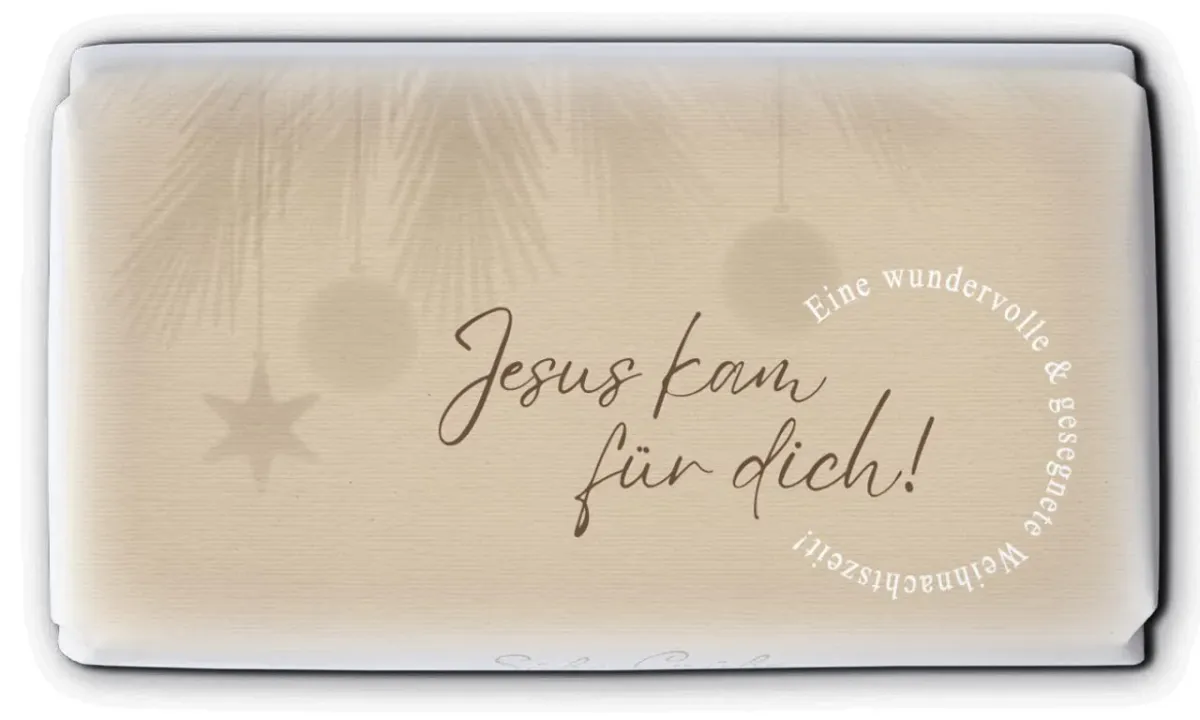Schokolade Jesus kam für Dich