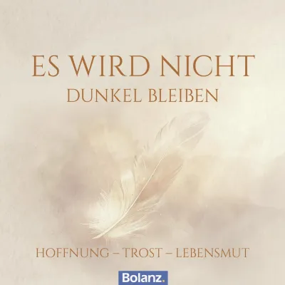Grußheft Trauer - Es wird nicht dunkel bleiben