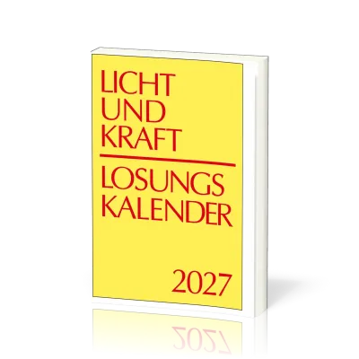 Kalender Licht und Kraft (Reiseausgabe Monatshefte) - Bibellesekalender zu den Losungen