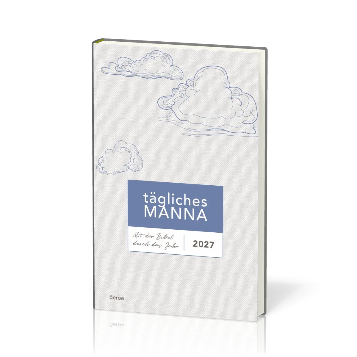 Tägliches Manna - Andachtsbuch