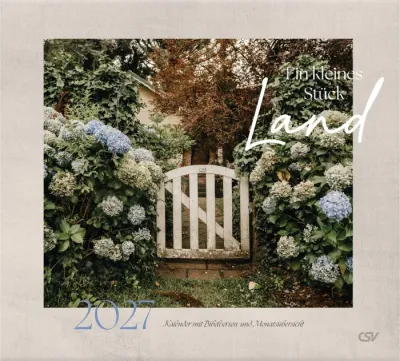 Ein kleines Stück Land - Kalender mit Bibelversen und Monatsübersicht