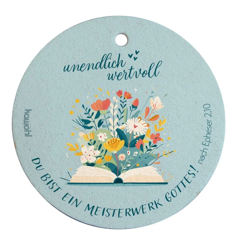 Unendlich wertvoll (Pop-Up-Schwamm) - Kreis-Form  Text:
unendlich wertvoll
Du bist ein...
