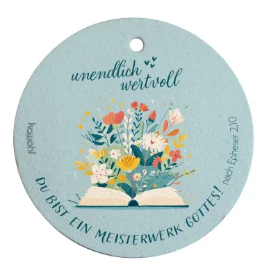 Unendlich wertvoll (Pop-Up-Schwamm) - Kreis-Form  Text:
unendlich wertvoll
Du bist ein...