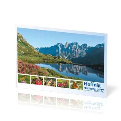 Deutsch - Schweizerdeutsch Bildkalender Hoffnung - Monatskalender