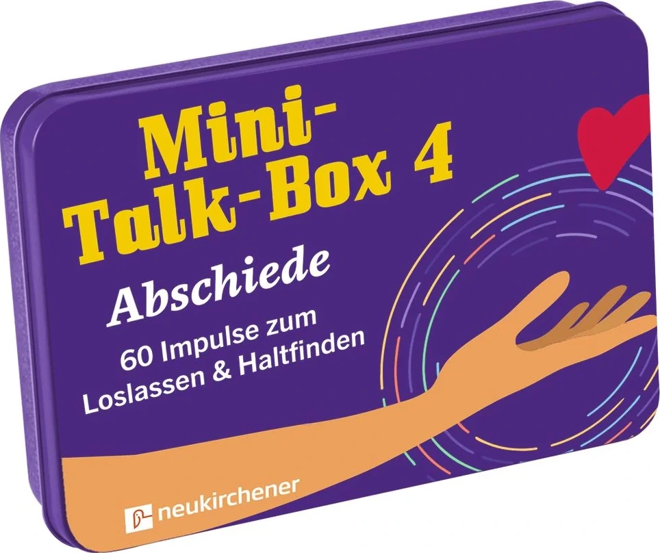 Mini-Talk-Box Vol. 4 - Abschiede - 60 Impulse zum Loslassen und Haltfinden