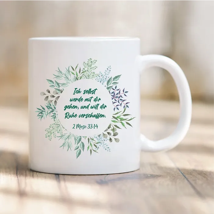 Tasse „"Ich selbst werde mit dir gehen“