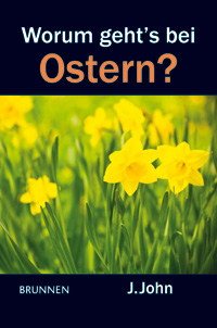 WORUM GEHT'S BEI OSTERN?