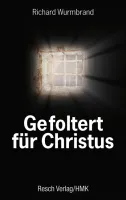 GEFOLTERT FÜR CHRISTUS