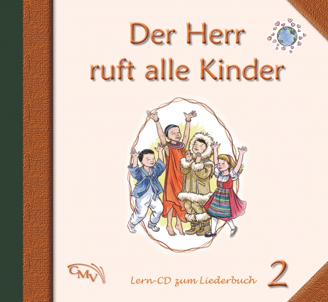 DER HERR RUFT ALLE KINDER 2 - LERN-CD ZUM LIEDERBUCH