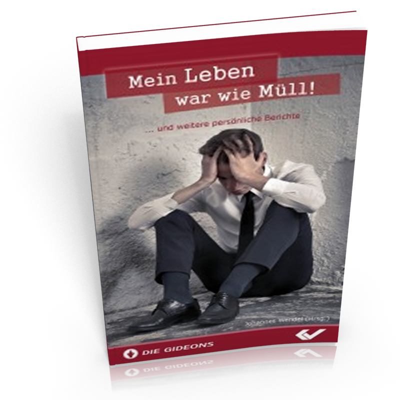 Mein Leben war wie Müll - ...und weitere persönliche Berichte