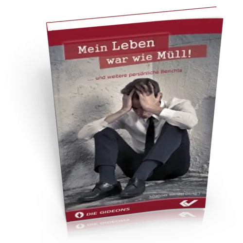 Mein Leben war wie Müll - ...und weitere persönliche Berichte