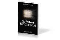 GEFOLTERT FÜR CHRISTUS