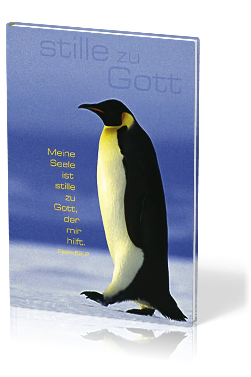 Blankbook Motiv Pinguin - Notizbuch "stille zu Gott"
