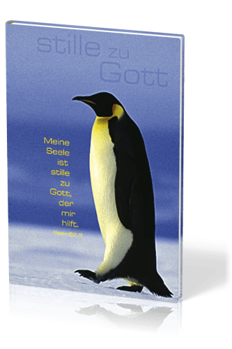 Blankbook Motiv Pinguin - Notizbuch "stille zu Gott"