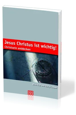 JESUS CHRISTUS IST WICHTIG - CHRISTSEIN ENTDECKEN