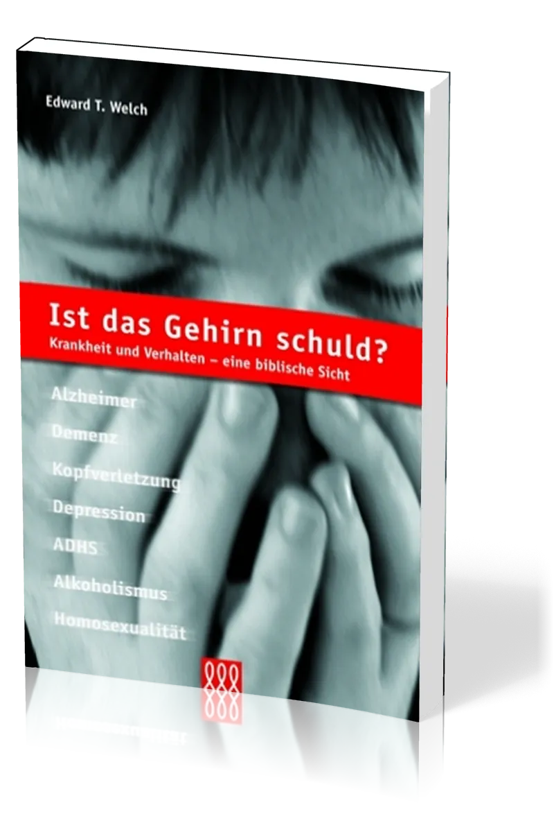 IST DAS GEHIRN SCHULD? KRANKHEIT UND VERHALTEN UNTER DER LUPE