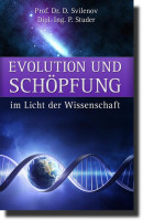 Evolution und Schöpfung im Licht der Wissenschaft