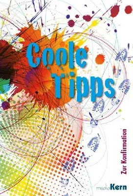 COOLE TIPPS - ZUR KONFIRMATION