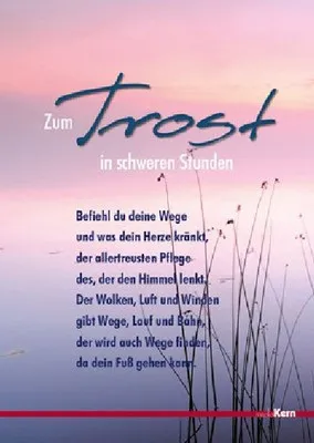 ZUM TROST IN SCHWEREN STUNDEN - GRUSSKARTE ZUM AUFSTELLEN