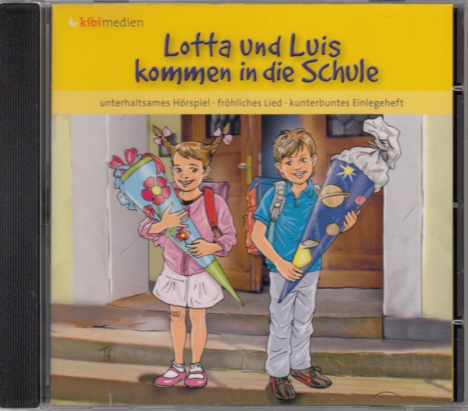 LOTTA UND LUIS KOMMEN IN DIE SCHULE - HÖRSPIEL MIT KUNTERBUNTEN EINLEGEHEFT - AUDIO CD