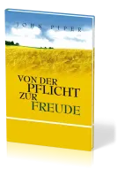 VON DER PFLICHT ZUR FREUDE