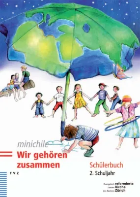 WIR GEHÖREN ZUSAMMEN - SCHÜLERBUCH / 2.SCHULJAHR