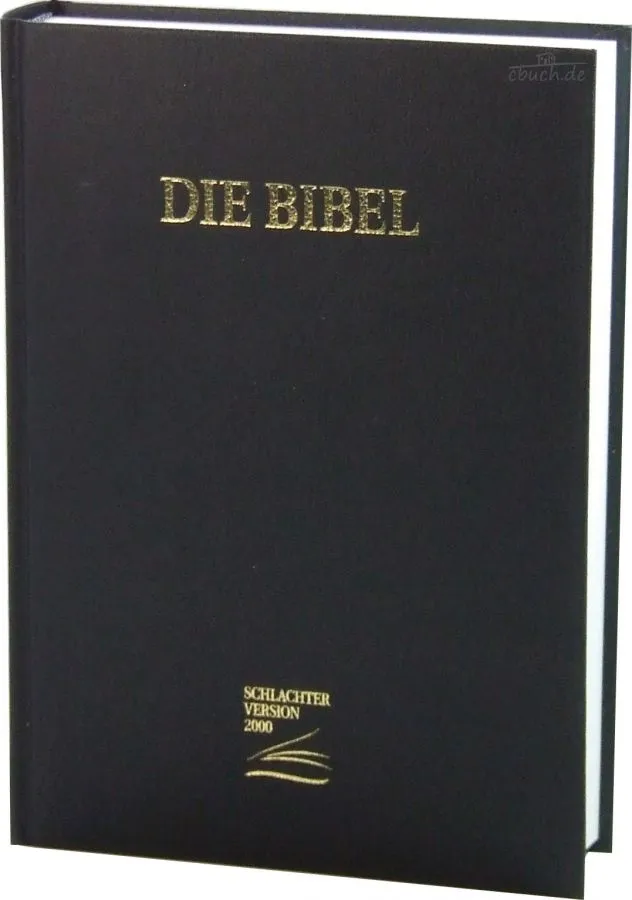 Bibel Schlachter 2000 - Grossdruckausgabe Fadenheftung