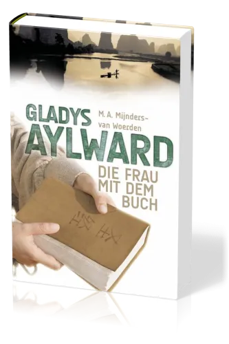 Gladys Aylward - Die Frau mit dem Buch