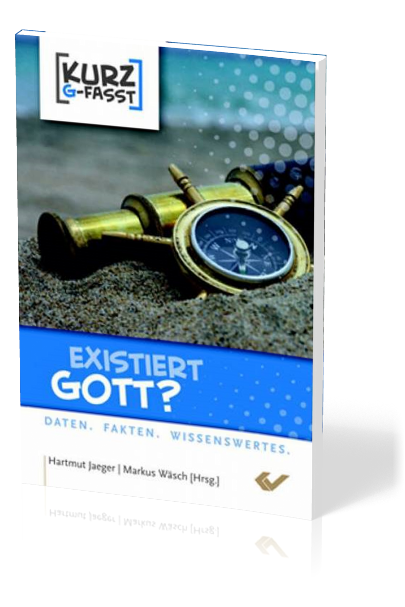 Existiert Gott? - Daten. Fakten. Wissenswertes.