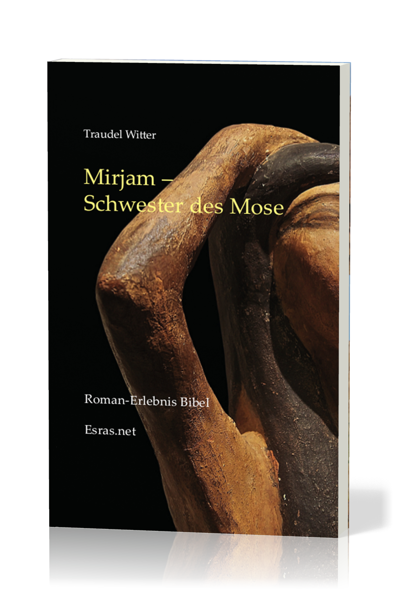 MIRJAM – SCHWESTER DES MOSE