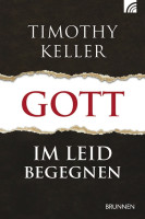 GOTT IM LEID BEGEGNEN