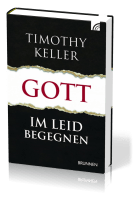 GOTT IM LEID BEGEGNEN