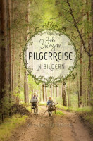 Pilgerreise in Bildern - Ausgabe für Kinder