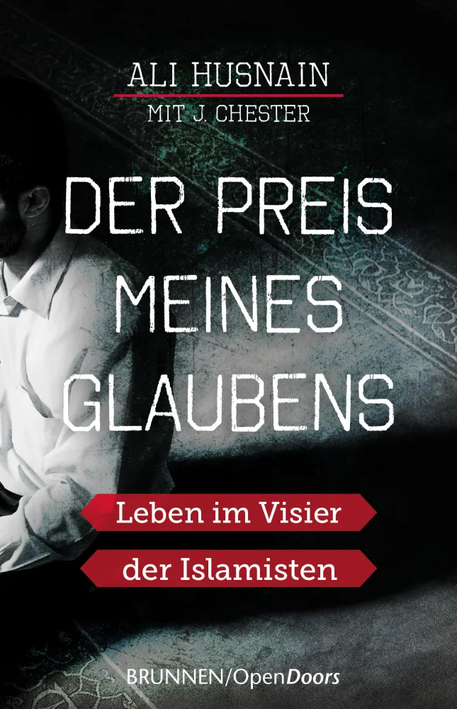 DER PREIS MEINES GLAUBENS - LEBEN IM VISIER DER ISLAMISTEN
