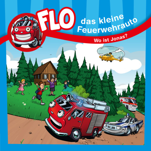 WO IST JONAS - FLO, DAS KLEINE FEUERWEHRAUTO - MINI-BUCH