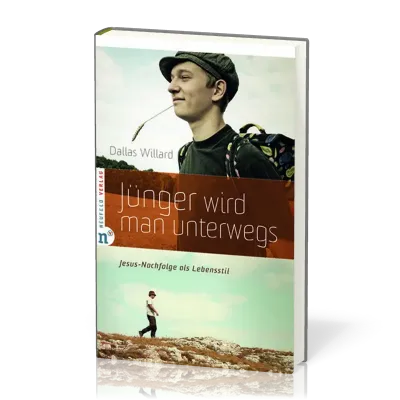 Jünger wird man unterwegs - Jesus-Nachfolge als Lebensstil