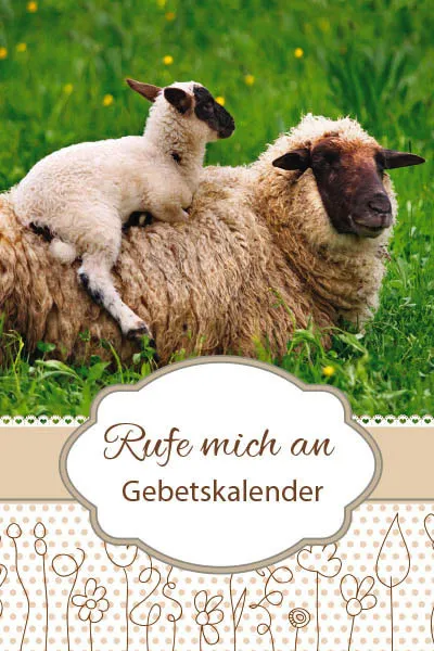 Kalender Rufe mich an - Gebetskalender