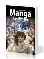 Manga - Le Messie [Tome 4] - Vient-il détruire le monde ou le sauver ?