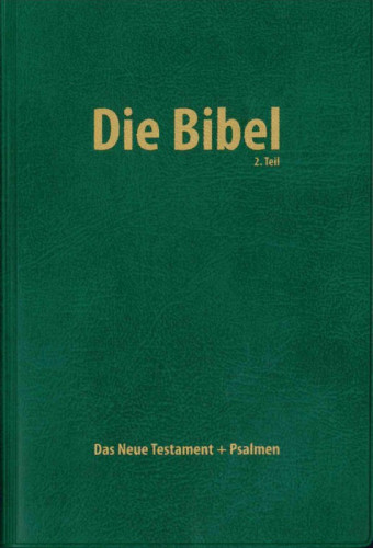 Das Neue Testament mit Psalmen