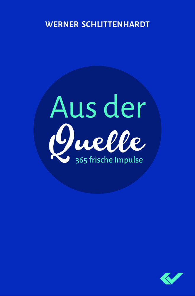 Aus der Quelle - 365 frische Impulse