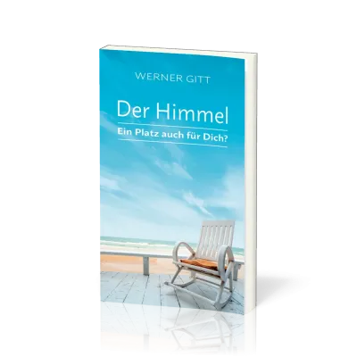 Der Himmel - Ein Platz auch für Dich?