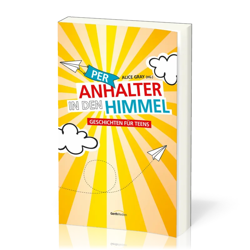 Per Anhalter in den Himmel