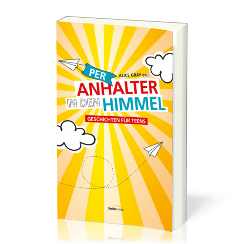 Per Anhalter in den Himmel