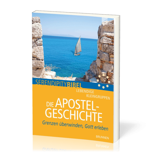 Die Apostelgeschichte - Serendipity Bibel