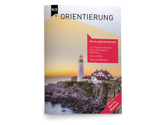 Orientierung - Start ins Bibellesen