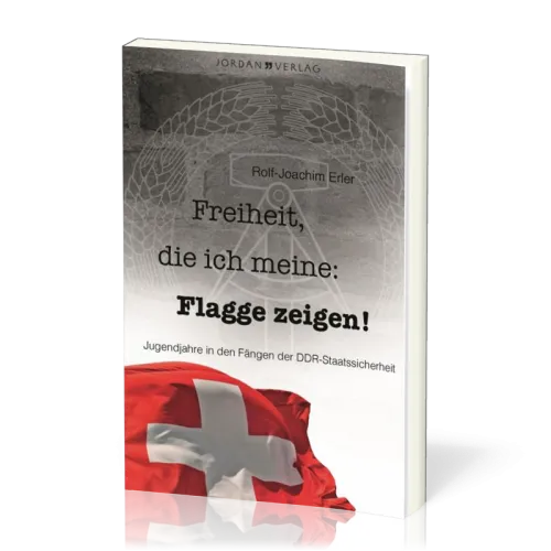 Freiheit, die ich meine: Flagge zeigen!
