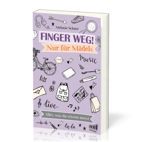 Finger weg! Nur für Mädels - alles was du wissen musst