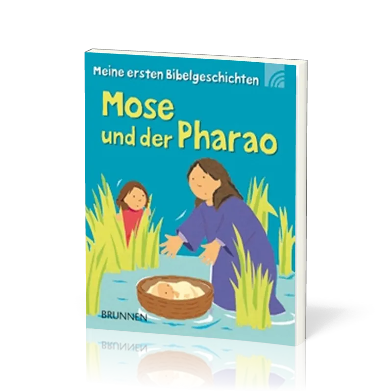 Mose und der Pharao - Meine ersten Bibelgeschichten
