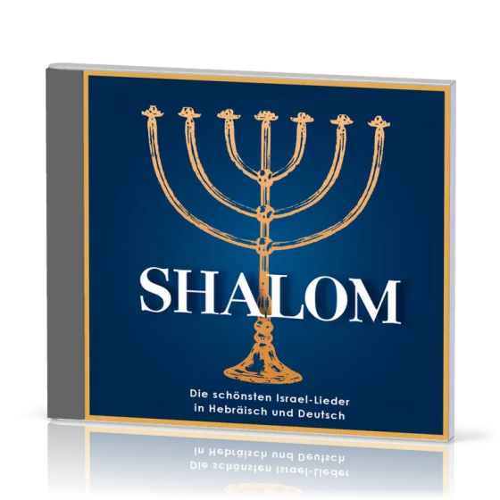 Shalom CD - die schönsten Israel-Lieder in Hebräisch und Deutsch
