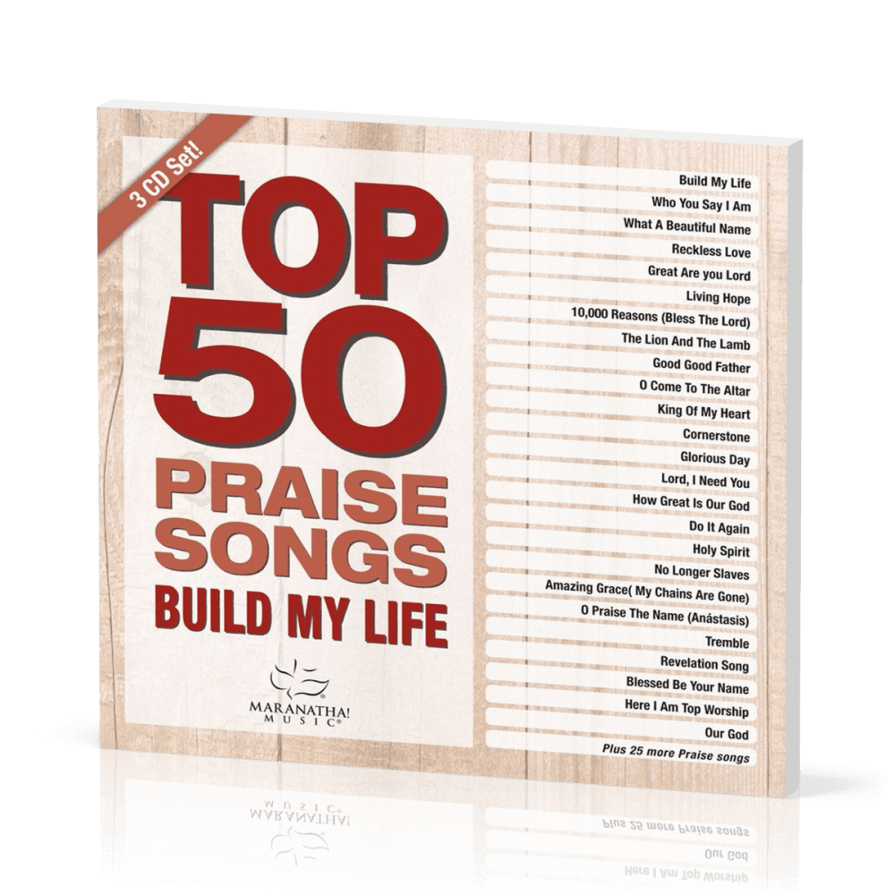 Top 50 praise songs - 3CD - Build my life (Baue mich auf)